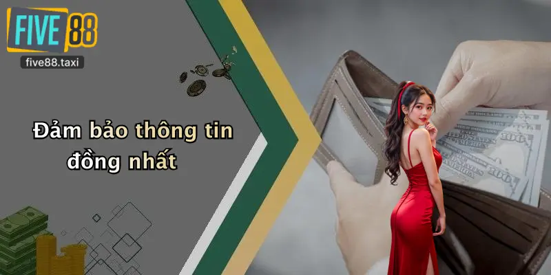 Đảm bảo thông tin đồng nhất